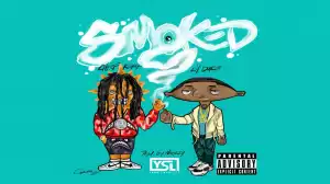 Lil Duke - Smoked ft. Chief Keef